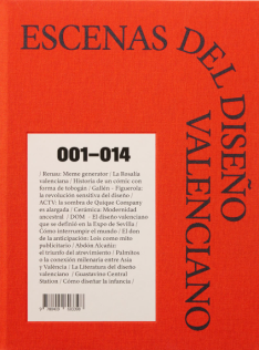 Escenas del diseño valenciano : 001-014 Escenas del diseño valenciano : 001-014