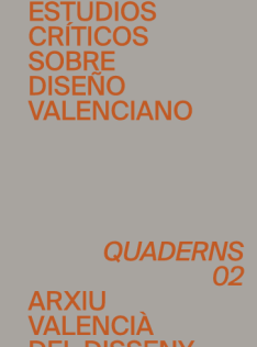Introducción a los estudios críticos sobre diseño valenciano Introducción a los estudios críticos sobre diseño valenciano
